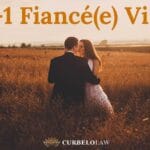 K-1 Fiancé(e) Visa: Requirements, Process & Costs